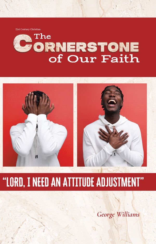 Lord, I Need an Attitude Adjustment (Studies in Malachi)