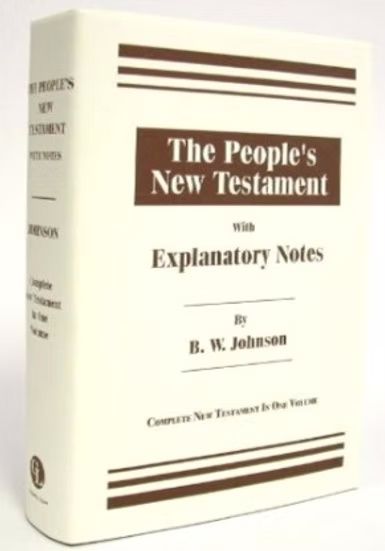 Peoples New Testament with Explanatory Notes