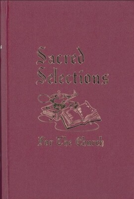 Sacred Selections for the Church Burgundy HC Sacred Selections for the Church Burgundy HC