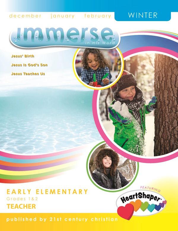 Winter Immerse Early Elementary Teacher Manual Winter Immerse Early Elementary Teacher Manual
