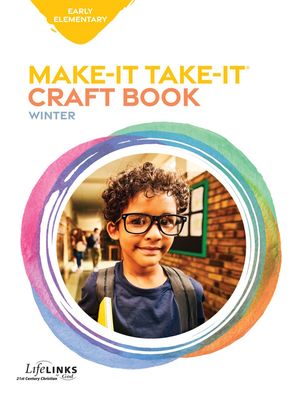 Winter LifeLINKS Early Elementary Make-It / Take-It (craft)