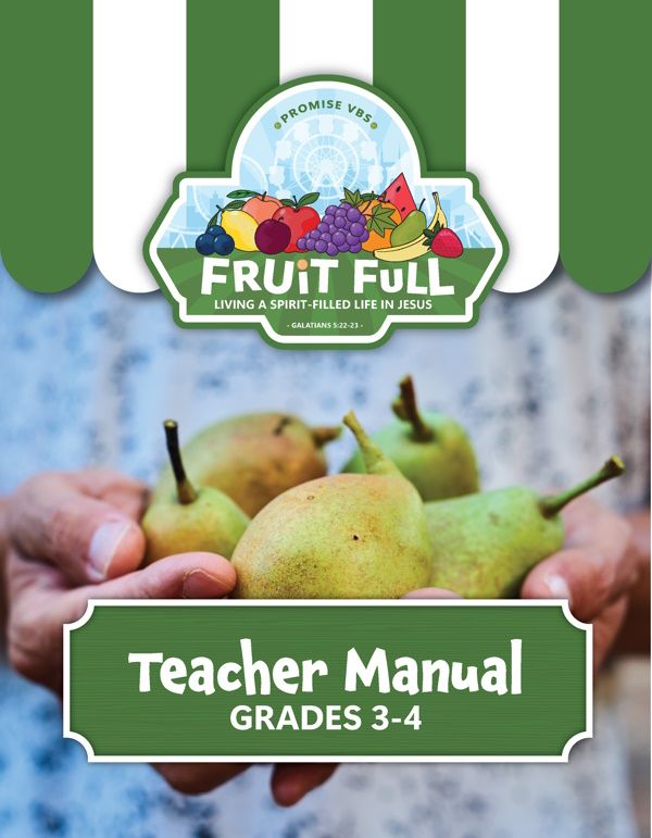 Fruit Full VBS Grades 3-4 (Teacher)