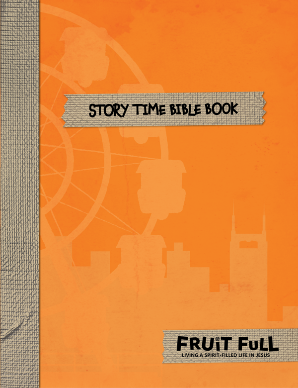 Fruit Full VBS Extra Story Time Bible Book