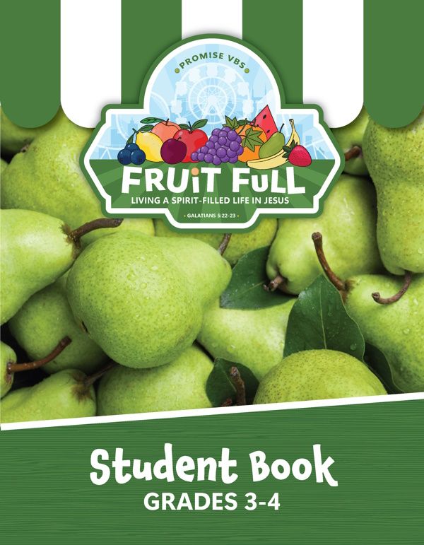 Fruit Full VBS Grades 3-4 (Student)