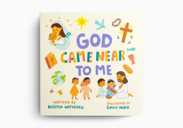 God Came Near to Me, Board Book