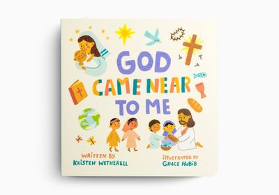 God Came Near to Me, Board Book God Came Near to Me, Board Book