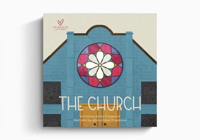 The Church (Big Theology for Little Hearts), Board Book