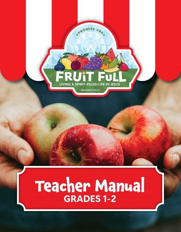 Fruit Full VBS Grades 1-2 (Teacher)