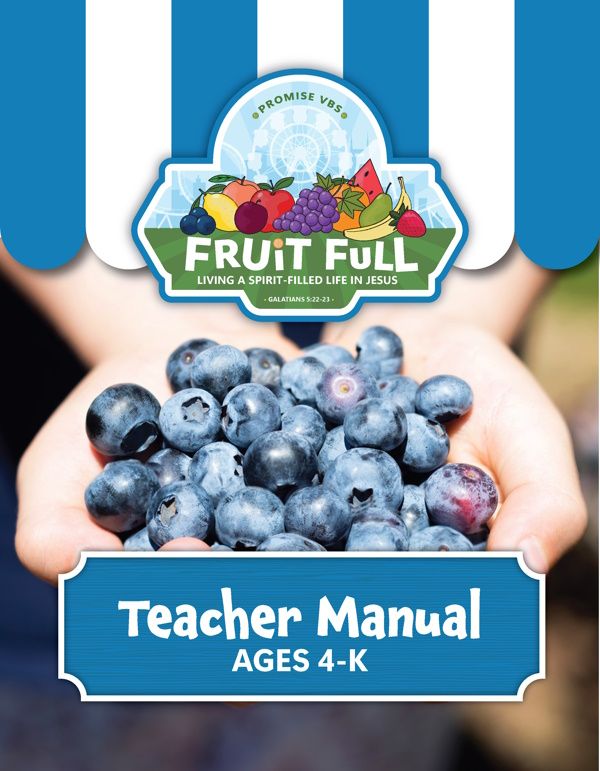 Fruit Full VBS Ages 4-K (Teacher)