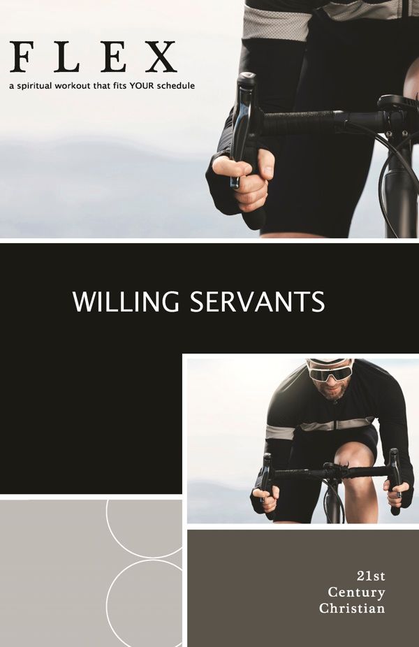 Willing Servants Willing Servants