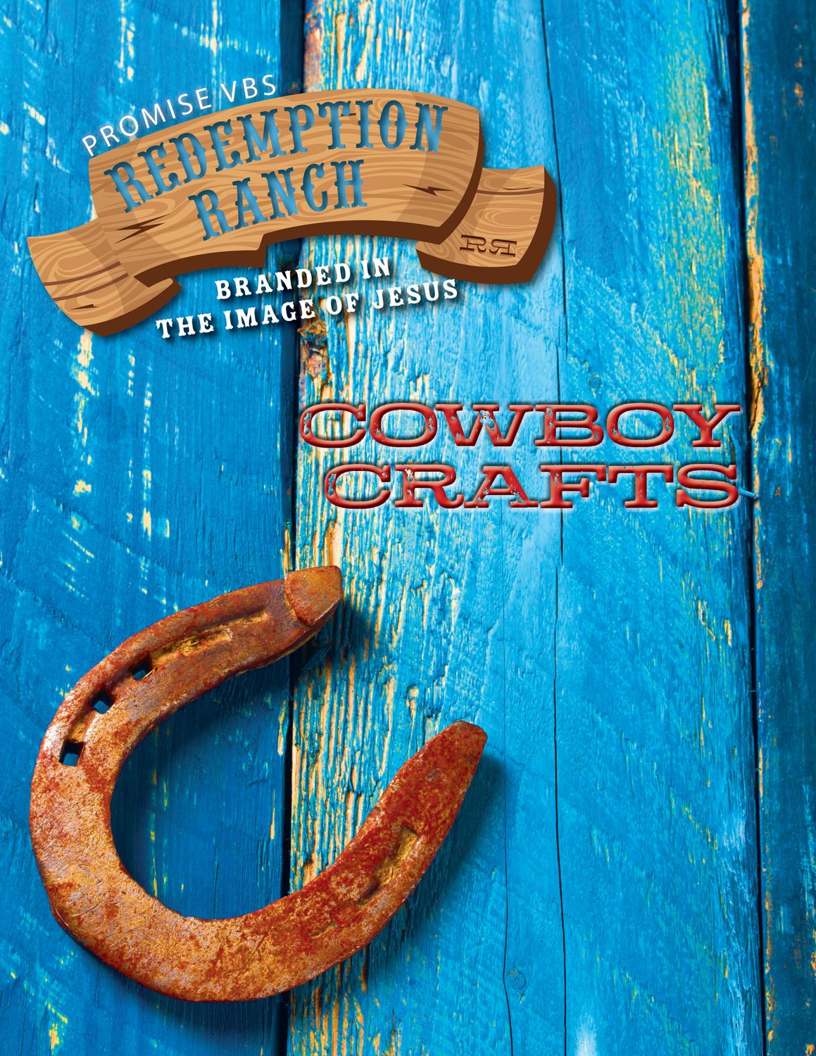 Redemption Ranch VBS Cowboy Craft Book Download Redemption Ranch VBS Cowboy Craft Book Download