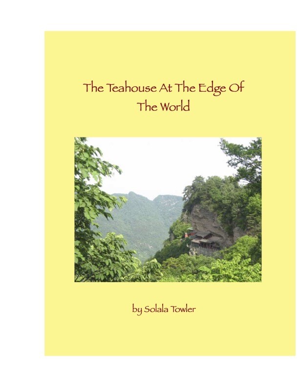 The Teahouse At The Edge Of The World (paperback)