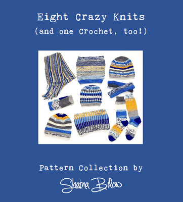 Eight Crazy Knits (and one Crochet, too!) pattern collection