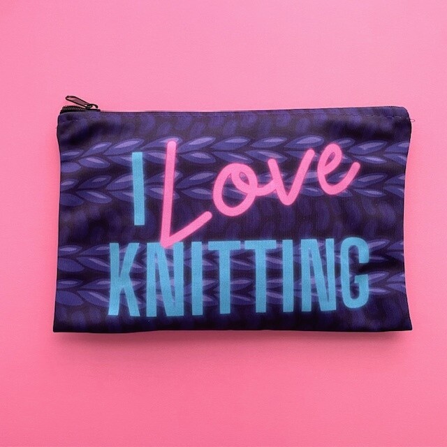 I Love Knitting Notions Pouch