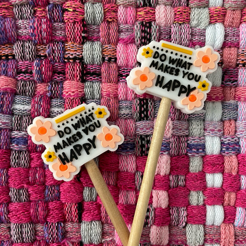 Do What Makes You Happy Needle Stoppers