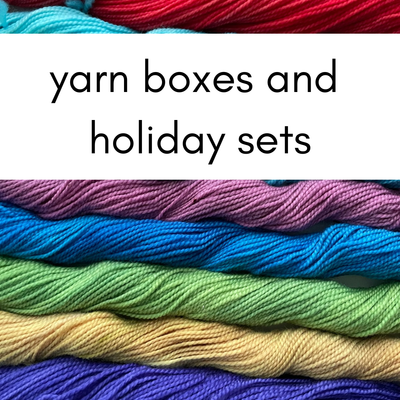 Yarn Boxes and Holiday Sets
