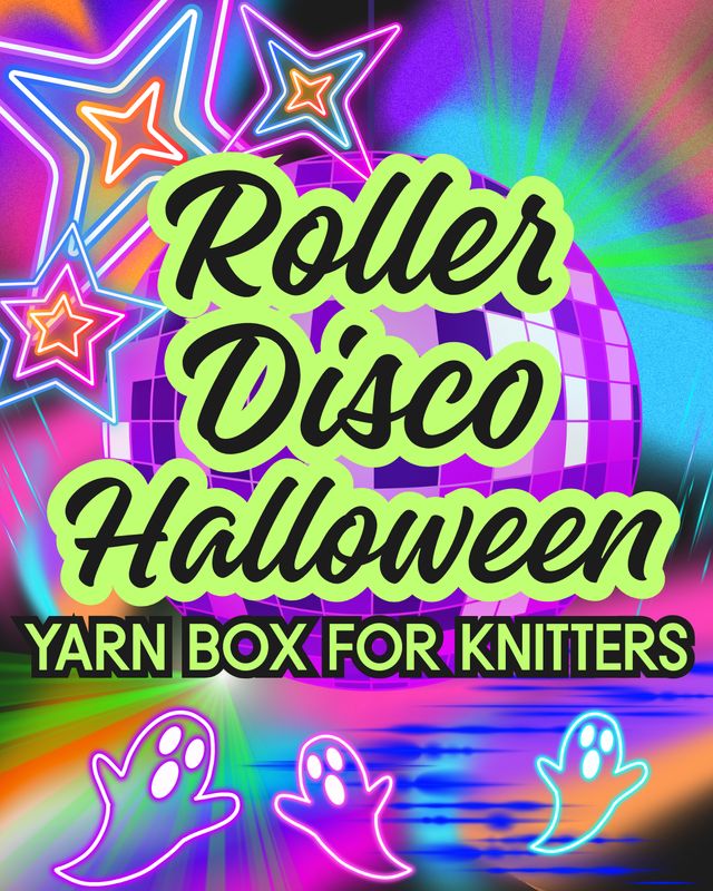Roller Disco Halloween - 2026 Yarn Box