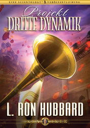 Projekt Dritte Dynamik von L. Ron Hubbard (Audio-CD)