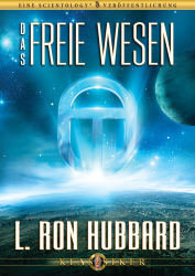 Das freie Wesen von L. Ron Hubbard (Audio-CD)
