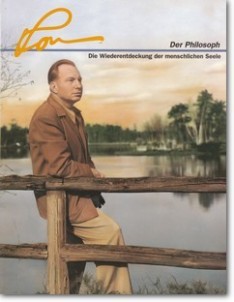 L. Ron Hubbard: Der Philosoph - Die Wiederentdeckung der menschlichen Seele (Ron-Magazin)
