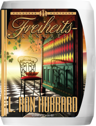 Freiheits - Kongress von L. Ron Hubbard