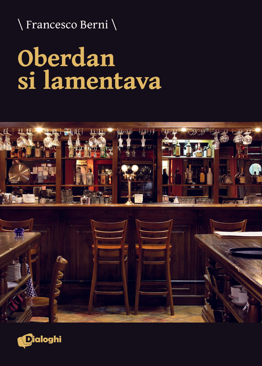 Oberdan si lamentava