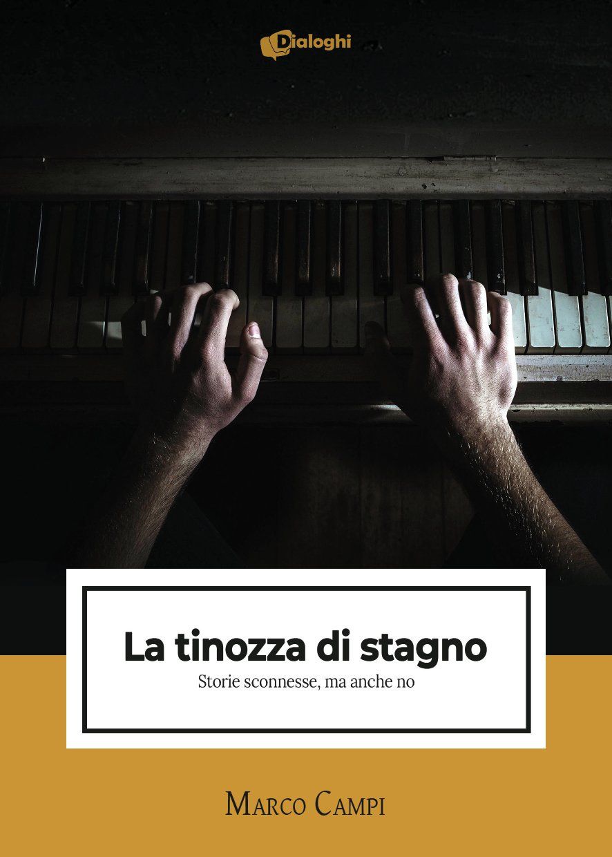 La tinozza di stagno - Storie sconnesse, ma anche no