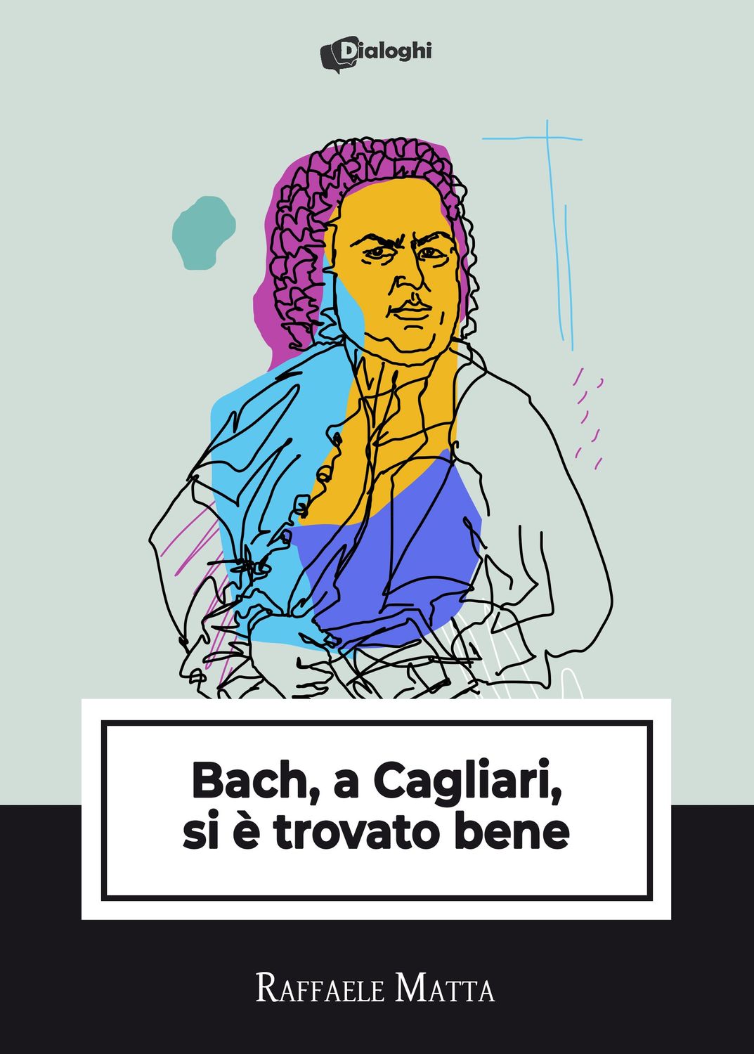 ​Bach, a Cagliari, si è trovato bene
