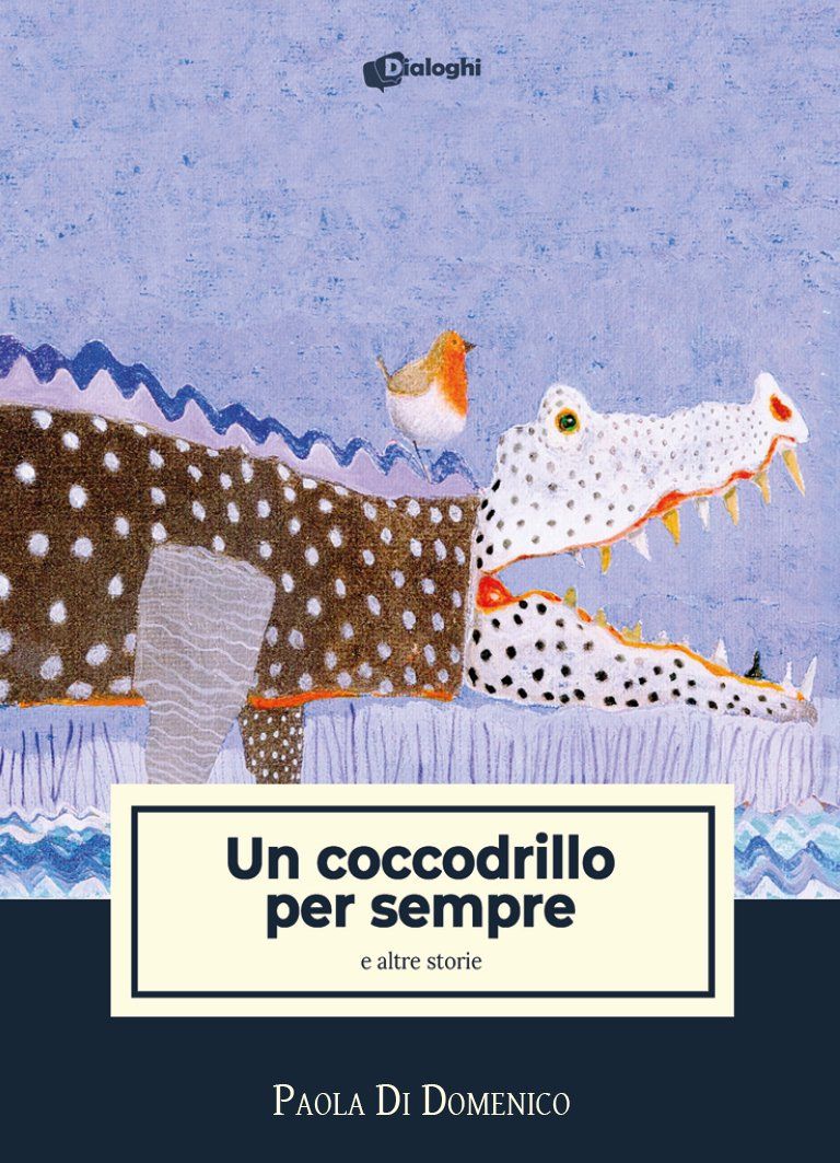 Un coccodrillo per sempre – e altre storie