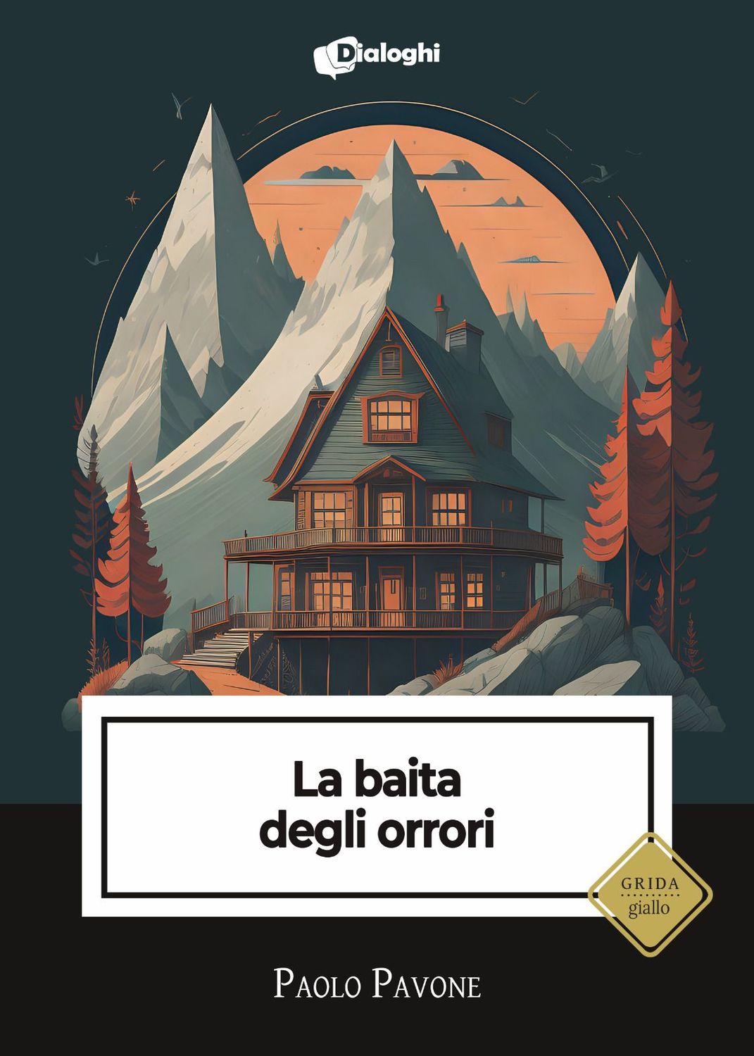 La baita degli orrori