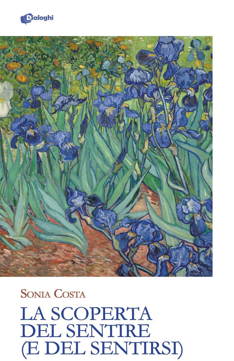 La scoperta del sentire (e del sentirsi)
