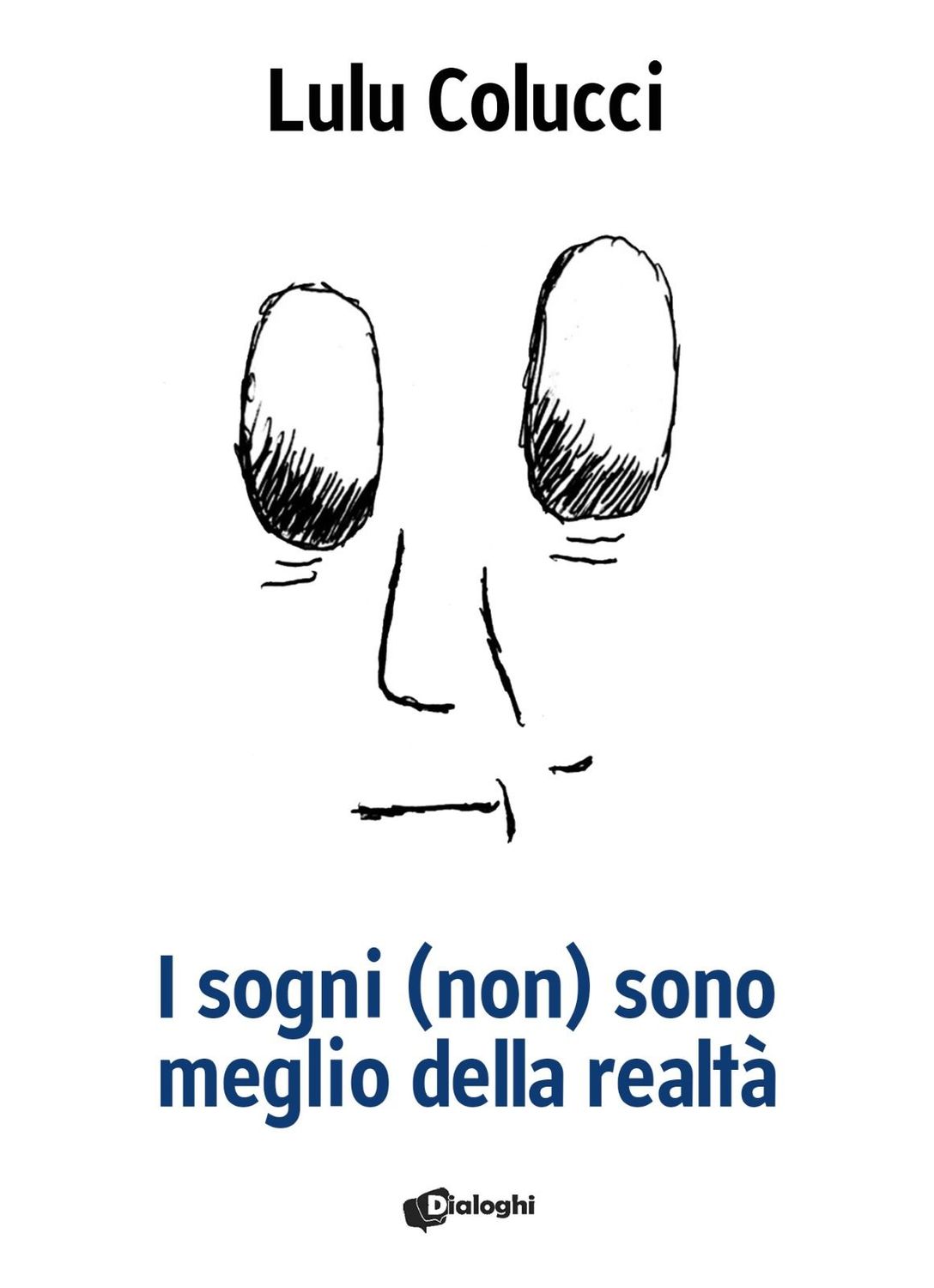 Preordine – I sogni (non) sono meglio della realtà