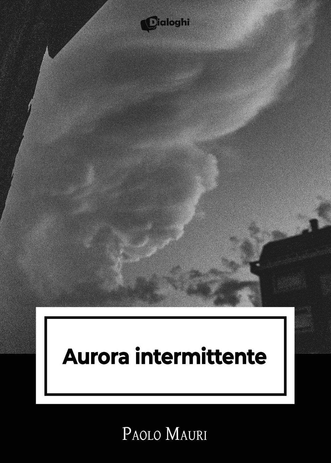 Preordine – Aurora intermittente