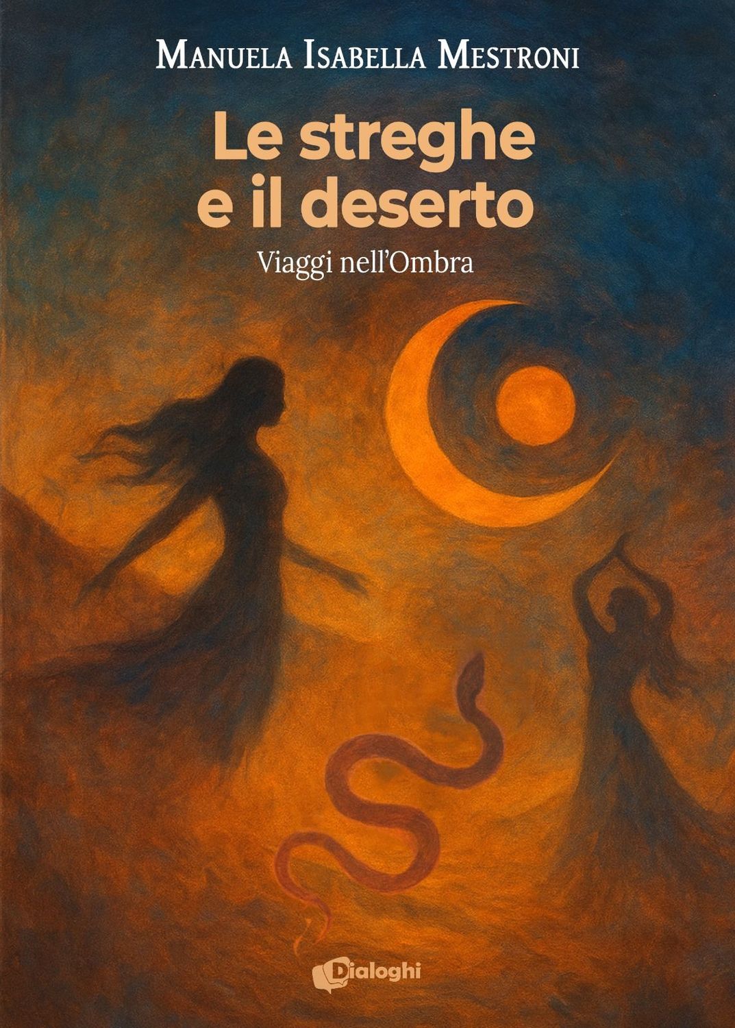 Preordine – Le Streghe e il Deserto