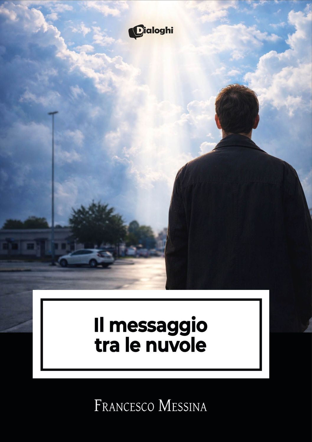 Il messaggio tra le nuvole Il messaggio tra le nuvole