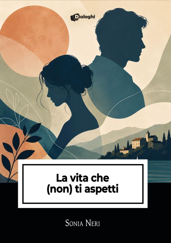 La vita che (non) ti aspetti