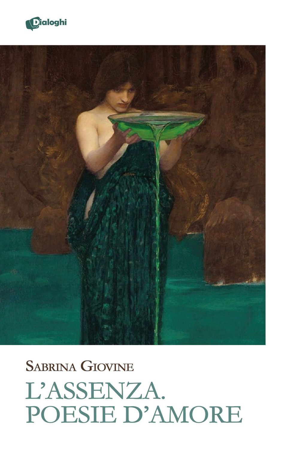 L’Assenza. Poesie d’amore L’Assenza. Poesie d’amore
