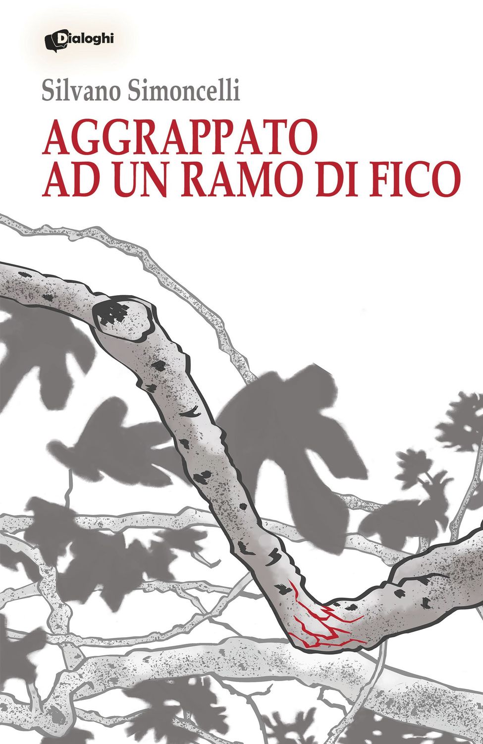 Aggrappato ad un ramo di fico Aggrappato ad un ramo di fico