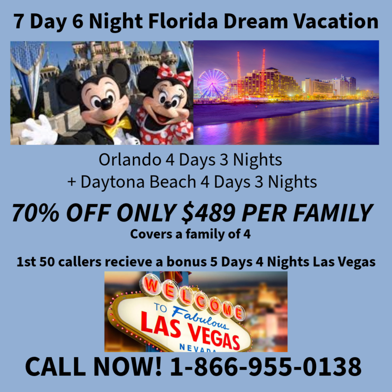7 Days 6 Nights Orlando & Daytona Beach Dream Vacation Package with bonus 5 Days 4 Nights Las Vegas