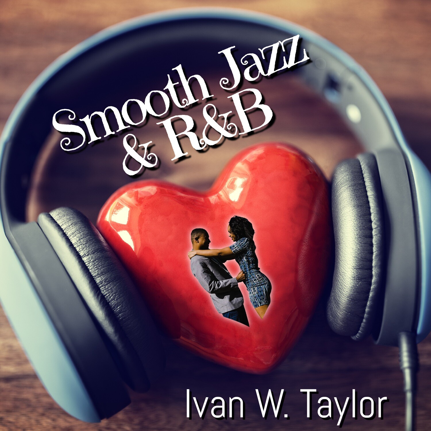 Smooth Jazz & R&B 2021