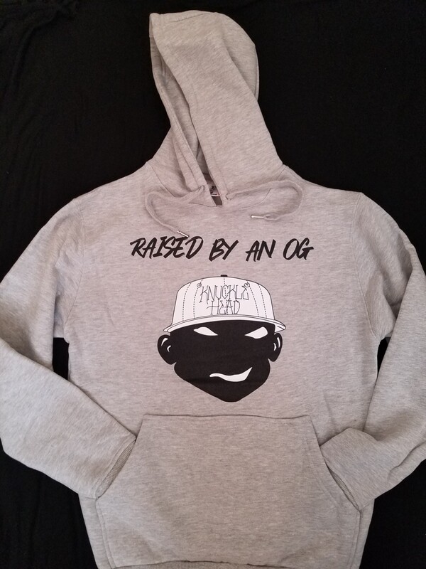 Raised by an OG Hoodie 2