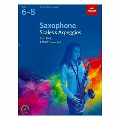ABRSM Saxophone Scales and Arpeggios (Grades 6-8 From 2018)