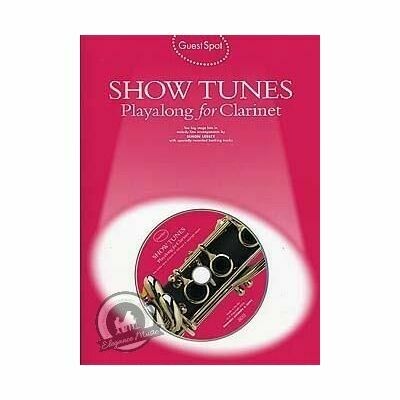 Guest Spot - Showtunes Playalong for Clarinet (with CD)