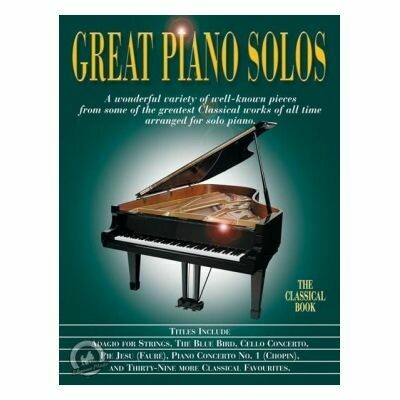 Great Piano Solos - The Classical Book