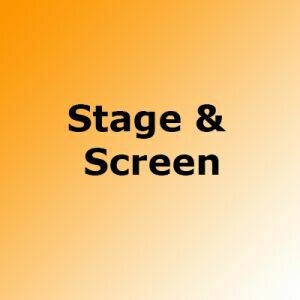 Stage &amp; Screen