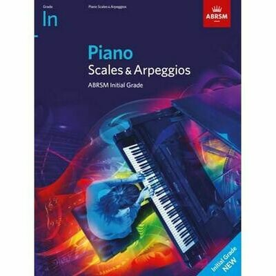 ABRSM Piano Scales &amp; Arpeggios, Initial (from 2021)