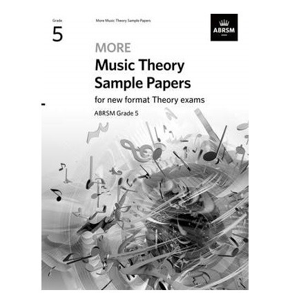 ABRSM More Music Theory Sample Papers (new 2020 format) - Grade 5