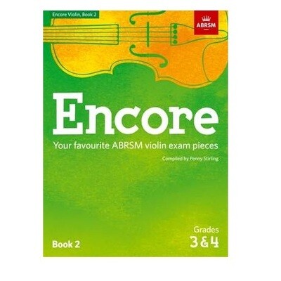 Encore: Violin Book 2 (Grades 3 & 4)
