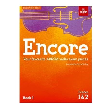 Encore: Violin Book 1 (Grades 1&amp; 2)