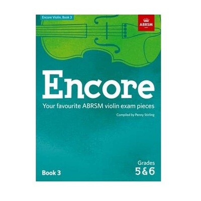 Encore: Violin Book 3 (Grades 5 & 6)